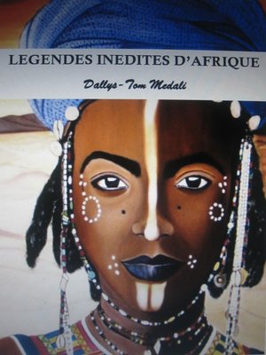 cover image of Légendes inédites d'Afrique